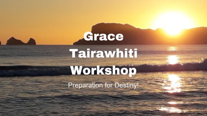 Grace Tairawhiti Workshops