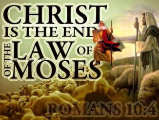Christ Is The End of the Law