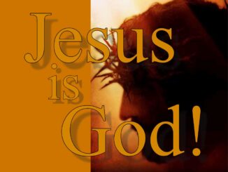 Jesus is God