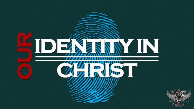 Our Identity in Christ